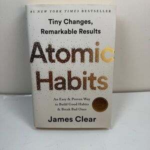 Atomic Habits: An Easy & Proven Way to Build Good Habits & Break Bad Ones
